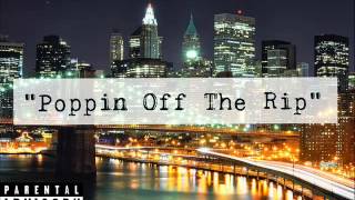 Poppin Off The Rip - I.E #DAMASQUAD
