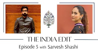 Yoga, Wellness and the busy body with Sarvesh Shashi | THE INDIA EDIT