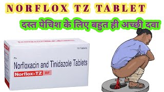 nor tz  | norflox tz | norfloxacin and tinidazole tablet