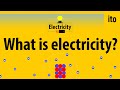 What is electricity? - Electricity Explained - (1)