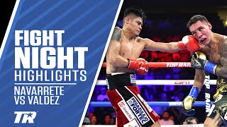 Navarrete Outslugs & Outlast Valdez to Retain Title In Instant Classic | FIGHT HIGHLIGHTS