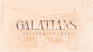 Christ Has Set Us Free | Galatians 5:1-15