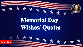 Memorial Day Wishes & Quotes 🇺🇸 Heartfelt Messages of Remembrance