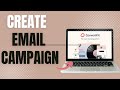 How to Create Email Campaign using Convertkit 2023