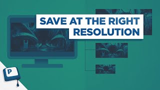 Save at the Right Resolution | Digital Painting
