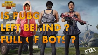 TheTermsGaming - Is PUBG Left Behind? Full Of Bots In The Shooting Game