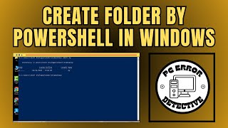 How to Create Folder by PowerShell in Windows 10