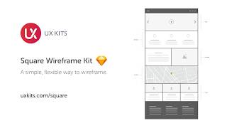 UX Kits Square Wireframe Kit Tutorial