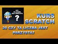 Kurs Scratch 20 Czy ta liczba jest parzysta?