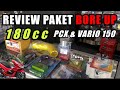 REVIEW PAKET BORE UP 180CC PCX DAN VARIO 150 full BRT #reels #pcx #brt #tips