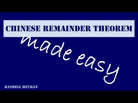 The Chinese Remainder Theorem made easy The Chinese Remainder Theorem made easy
