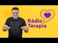 RÁDIO TERAPIA - 26/11/2024