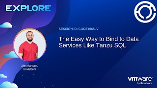 CODE1668LV: The Easy Way to Bind to Data Services Like Tanzu SQL