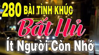 280 TÌNH KHÚC NHẠC XƯA BẤT HỦ Hải Ngoại Hay Nhất Mọi Thời Đại |Tuyển Chọn Những Bản Tình Ca Hay Nhất