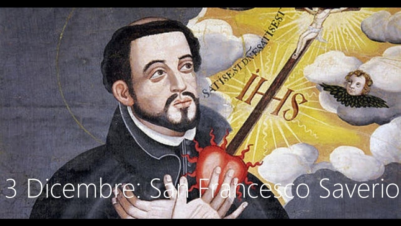 3 Dicembre: San Francesco Saverio (Biografia Dialogata Di Cristian ...