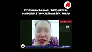 Video ng mga inabusong OFW sa Middle East ipinakita ni Sen. Tulfo