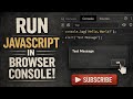 How to Run JavaScript Code in Browser Console | Beginner Friendly