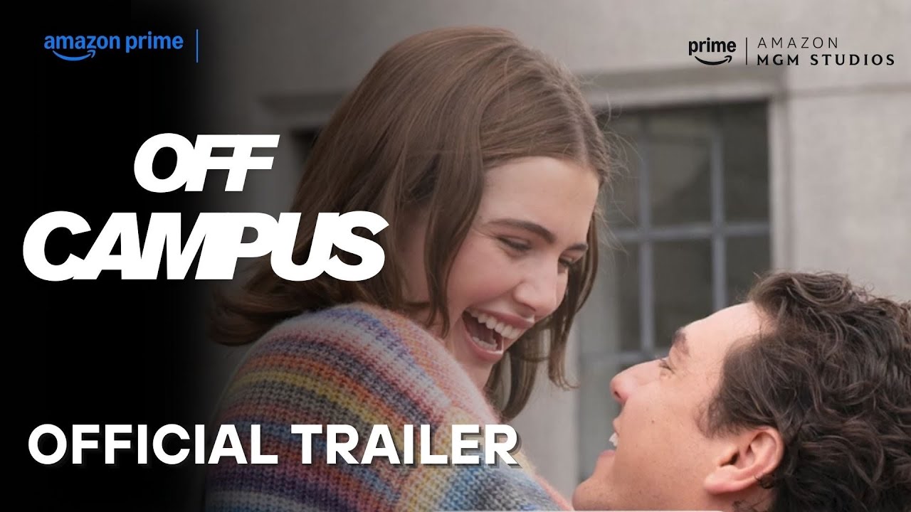 Off Campus Trailer 2025 Ella Bright Belmont Cameli Amazon Prime
