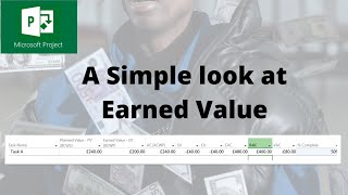 Uncover the Secret of Earned Value in Microsoft Project