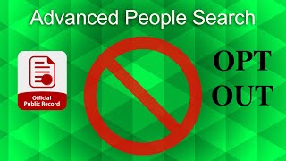 Advanced People Search Opt Out Of Public Record Database And Protect Your Personal Information