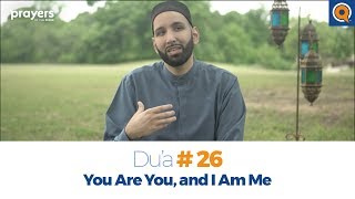 Episode 26: You Are You, and I Am Me | Prayers of the Pious Ramadan Series