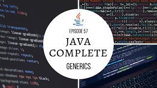 Java Complete Tutorial Ep. 57 - Generics Introduction