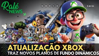XBOX -  ATUALIZAÇÃO TRAZ 2 NOVOS PAPEIS DE PAREDE DINÂMICOS TOP DEMAIS