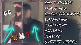 OMG!😱💋Did Taekook Leave For Early Romantic Valentine Trip From Military?(New)#taehyung#jungkook#bts