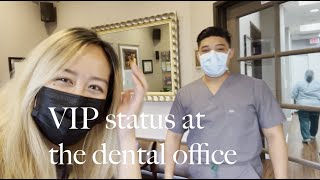 what it's like to be VIP at the dental office