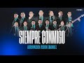 Agrupación Visión Emanuel - Siempre Conmigo (Videoclip Oficial)