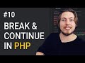 10: Break and Continue in PHP | Procedural PHP Tutorial For Beginners | PHP Tutorial | mmtuts