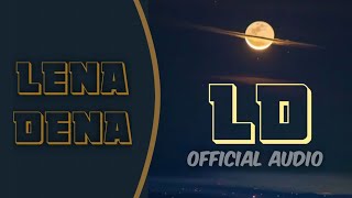 LD-Lena Dena II Zion II Official Audio