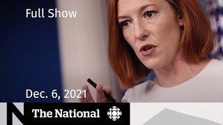 CBC News: The National | Diplomatic Olympic boycott, Omicron travel, Domestic homicide