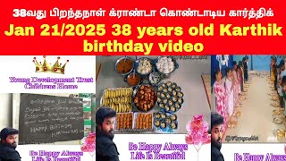 😚🌹38th Karthik Birthday Video | KD serial Hero Karthik | Jan 21 Karthik Birthday Video | ZeeTamil