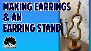 Making Earrings & An Earring Stand With the Longer Nano Pro 12w Laser