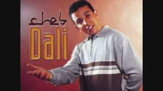 cheb dali - wilili omriya \u0026 ched 3azemek