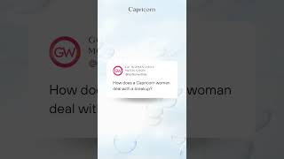 how does a Capricorn woman deal with a breakup