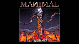 Manimal  Forged in Metal