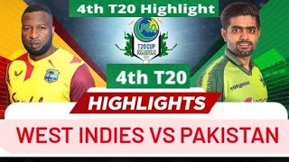 Pakistan vs West Indies 4th t20 Match Highlights 2021 | PAK vs WI t20 highlights today match