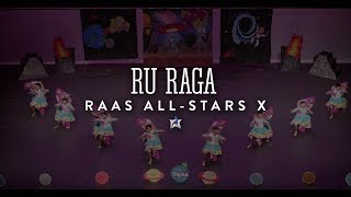 RU RAGA | Raas All-Stars X - 2018 | A Decade of Dance | Balcony View