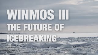 WINMOS III – Winter Navigation Motorways of the Sea