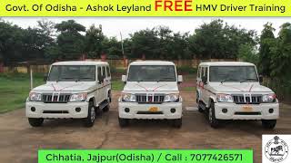 FREE Heavy Motor Vehicle Driving Training by Govt. Of Odisha -Ashok Leyland | HMV Training Institute