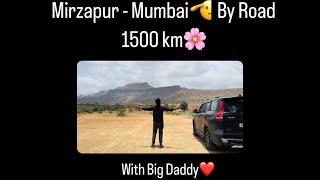 Mirzapur-Mumbai By Road-1500km🫡