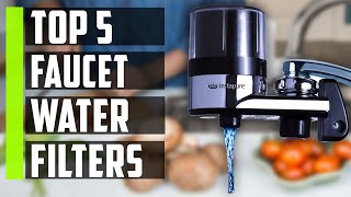 Best Faucet Water Filters 2023 | Top 7 Faucet Mount Water Filter Reviews