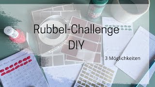 Rubbel -Challenge,DIY ,Ich zeige euch drei Möglichkeiten zum selber machen , Budgetplanung