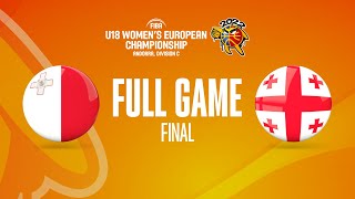 FINAL: Malta v Georgia | Full Basketball Game |FIBA U18 Women's European Championship 2022 - Div. C