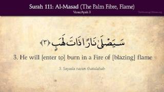 Quran: 111. Surah Al-Massad (Palm Fiber, Flame): Arabic and English translation HD