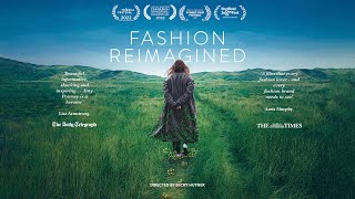 Fashion Reimagined | Official Trailer