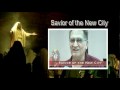 The Savior of the New City - A Lenten Production