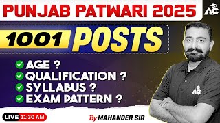 Punjab Patwari 2025 | 1001 Posts | Age, Syllabus, Qualification, Exam Pattern | By Mahander Sir